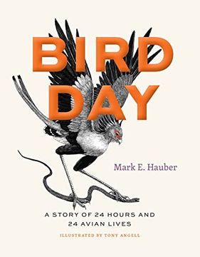 portada Bird Day: A Story of 24 Hours and 24 Avian Lives (Earth Day) (en Inglés)