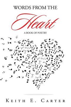 portada Words from the Heart: A Book of Poetry (in English)