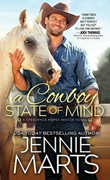 portada A Cowboy State of Mind: 1 (Creedence Horse Rescue, 1) (en Inglés)