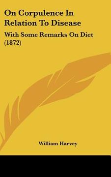 portada on corpulence in relation to disease: with some remarks on diet (1872) (in English)