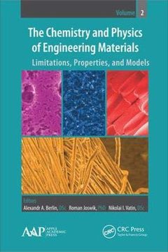 portada The Chemistry and Physics of Engineering Materials: Limitations, Properties, and Models