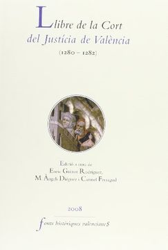 portada Llibre de la Cort del Justícia de València, 1: (1280-1282) (Fonts Històriques Valencianes)