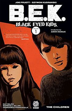 Black Eyed Kids Volume 1: The Children (BLACK EYED KIDS TP) (en Inglés)