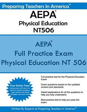 portada AEPA Physical Education NT506: Arizona Educator Proficiency Assessments - AEPA Physical Education (en Inglés)