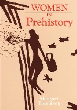 portada Women in Prehistory: 4 (Oklahoma Series in Classical Culture) 