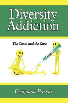 portada diversity addiction: the cause and the cure