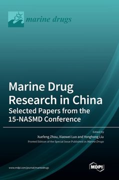 portada Marine Drug Research in China: Selected Papers from the 15-NASMD Conference