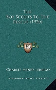 portada the boy scouts to the rescue (1920) (en Inglés)