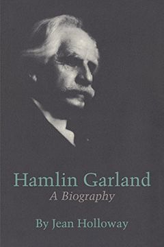 portada Hamlin Garland: A Biography (en Inglés)