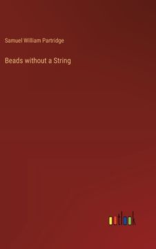 portada Beads without a String (in English)