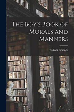 portada The Boy's Book of Morals and Manners (en Inglés)