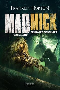 portada Mad Mick - Brutales Geschäft: Endzeit-Thriller (in German)