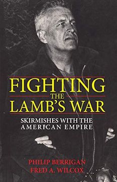 portada Fighting the Lamb’S War: Skirmishes With the American Empire 