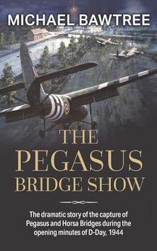 portada The Pegasus Bridge Show