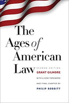 portada The Ages of American law (The Storrs Lectures Series) (en Inglés)