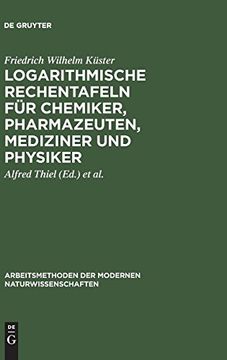 portada Logarithmische Rechentafeln fur Chemiker, Pharmazeuten, Mediziner und Physiker (in German)