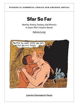 portada Sfar So Far: Identity, History, Fantasy, and Mimesis in Joann Sfar's Graphic Novels (en Inglés)