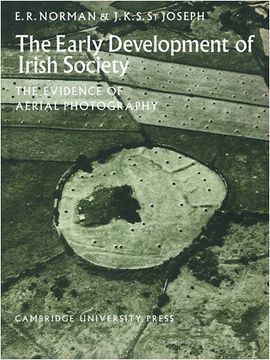 portada The Early Development of Irish Society: The Evidence of Aerial Photography (Cambridge air Surveys) 
