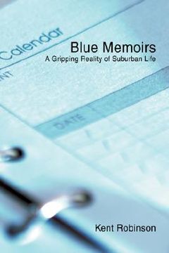 portada blue memoirs: a gripping reality of suburban life (in English)