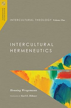 portada Intercultural Theology: Intercultural Hermeneutics: 1 (Missiological Engagements) (in English)