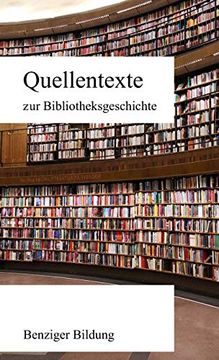 portada Quellentexte zur Bibliotheksgeschichte (in German)