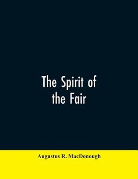 portada The Spirit of the Fair (en Inglés)