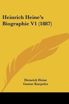 portada Heinrich Heine's Biographie V1 (1887) (en Alemán)