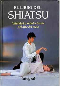 portada El Libro del Shiatsu: Vitalidad y Salud