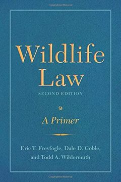 portada Wildlife Law, Second Edition: A Primer (en Inglés)