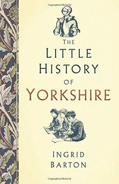 portada The Little History of Yorkshire (en Inglés)