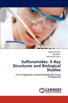 portada sulfonamides: x-ray structures and biological studies (en Inglés)