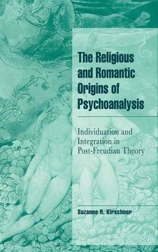 portada The Religious and Romantic Origins of Psychoanalysis Hardback: Individuation and Integration in Post-Freudian Theory (Cambridge Cultural Social Studies) (en Inglés)