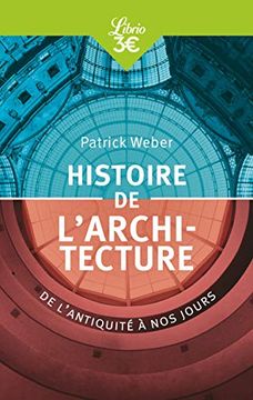 portada Histoire de L'architecture: De L'antiquité à nos Jours (en Francés)