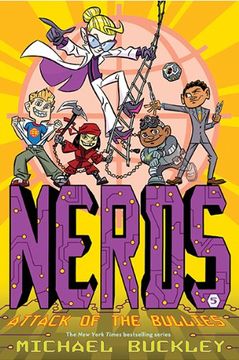 portada Attack of the BULLIES (NERDS Book Five) (in English)