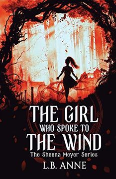portada The Girl who Spoke to the Wind: 2 (Sheena Meyer) (en Inglés)