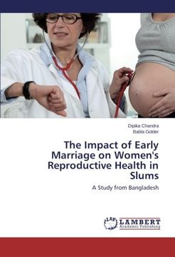 portada The Impact of Early Marriage on Women's Reproductive Health in Slums: A Study from Bangladesh