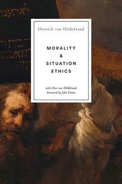 portada Morality and Situation Ethics (en Inglés)