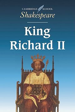 King Richard ii (Cambridge School Shakespeare) (en Inglés)