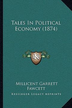 portada tales in political economy (1874)