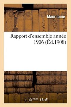portada Rapport d'ensemble année 1906 (Histoire) (French Edition)