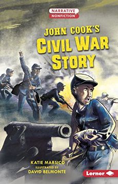 portada John Cook's Civil War Story (en Inglés)