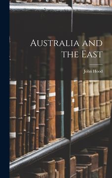 portada Australia and the East (in English)