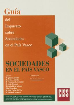 portada Guía del impuesto sobre sociedades en el País Vasco (in Spanish)