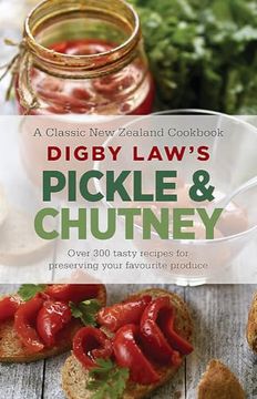 portada Digby Law's Pickle and Chutney Cookbook (en Inglés)