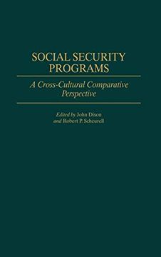 portada Social Security Programs: A Cross-Cultural Comparative Perspective (Contributions in Political Science) (in English)