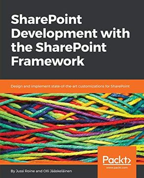 portada Sharepoint Development With the Sharepoint Framework: Design and Implement State-Of-The-Art Customizations for Sharepoint 