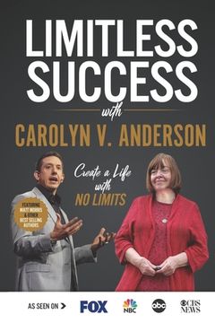 portada Limitless Success with Carolyn V. Anderson (en Inglés)