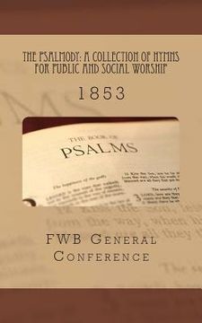 portada The Psalmody: A Collection of Hymns for Public and Social Worship: 1853