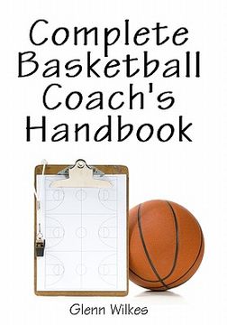 portada complete basketball coach's handbook (in English)