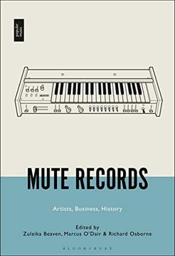portada Mute Records: Artists, Business, History 